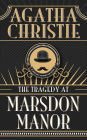 The Tragedy at Marsdon Manor (Hercule Poirot Short Story)