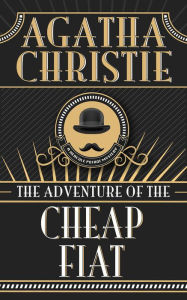Title: The Adventure of the Cheap Flat (Hercule Poirot Short Story), Author: Agatha Christie