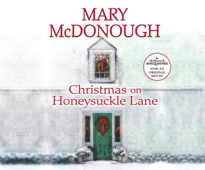 Christmas On Honeysuckle Lane By Mary Mcdonough Marnye Young