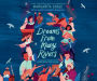 Dreams from Many Rivers: A Hispanic History of the United States Told in Poems