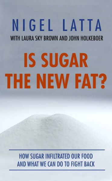 Is Sugar The New Fat?