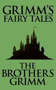 Title: Grimm's Fairy Tales, Author: Brothers Grimm