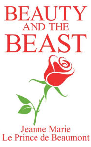 Title: Beauty and the Beast, Author: Jeanne-Marie Leprince deBeaumont