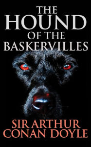 Title: The Hound of the Baskervilles, Author: Sir Arthur Conan Doyle