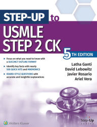 Title: Step-Up to USMLE Step 2 CK / Edition 5, Author: Latha Ganti MD