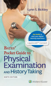 Title: Bates' Pocket Guide to Physical Examination and History Taking, Author: Lynn S. Bickley MD