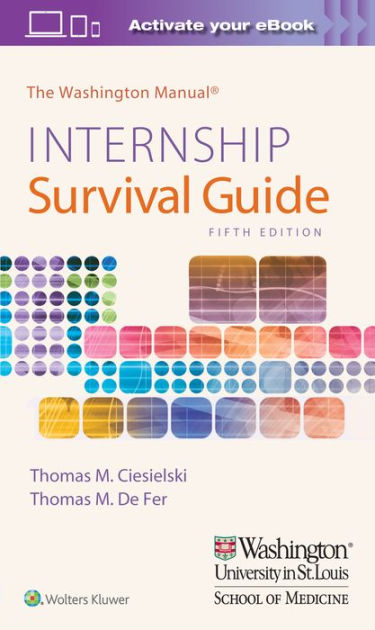 Internship Survival Guide Edition 5 By Thomas M De Fer M D