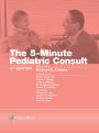 5-Minute Pediatric Consult