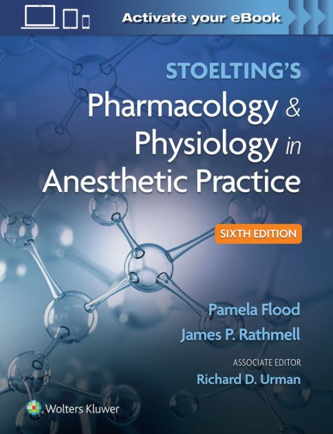 Stoeltings Pharmacology And Physiology In Anesthetic Practice By Pamela