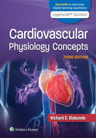 Title: Cardiovascular Physiology Concepts, Author: Richard E. Klabunde PhD