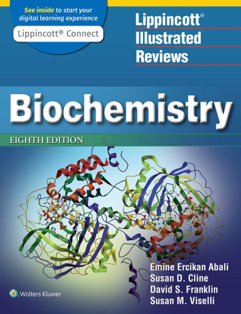 Lippincott Illustrated Reviews Biochemistry By Emine E Abali Susan D