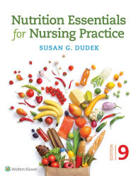 Title: Nutrition Essentials for Nursing Practice, Author: Susan Dudek
