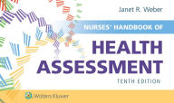 Title: Nurses' Handbook of Health Assessment, Author: Janet R Weber