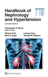 Title: Handbook of Nephrology and Hypertension, Author: Christopher S. Wilcox