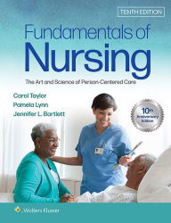 Title: Fundamentals of Nursing: The Art and Science of Person-Centered Care, Author: Carol R. Taylor PhD