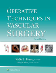 Title: Operative Techniques in Vascular Surgery: eBook without Multimedia, Author: Kellie R. Brown