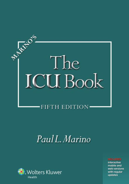 Marino's The ICU Book: Print + Ebook with Updates (ICU Book
