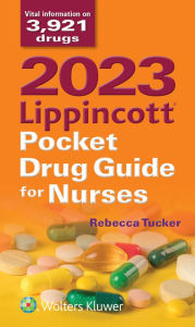 Title: 2023 Lippincott Pocket Drug Guide for Nurses, Author: Lippincott Williams &  Wilkins
