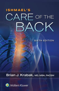 Title: Ishmael's Care of the Back, Author: Brian J. Krabak MD
