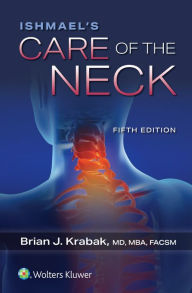 Title: Ishmael's Care of the Neck, Author: Brian J. Krabak MD