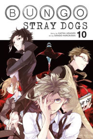 Title: Bungo Stray Dogs, Vol. 10, Author: Kafka Asagiri