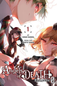 Title: Angels of Death Episode.0, Vol. 1, Author: Kudan Naduka