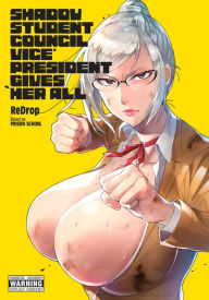 Title: Shadow Student Council Vice President Gives Her All, Author: ReDrop