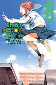 Title: Chio's School Road, Vol. 8, Author: Tadataka Kawasaki