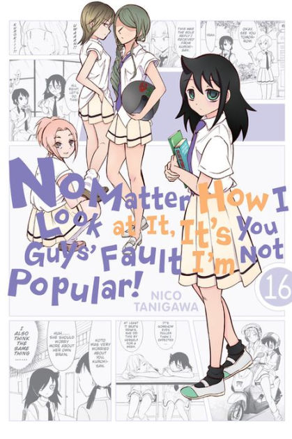 No Matter How I Look at It, It's You Guys' Fault I'm Not Popular!, Vol