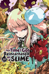 Title: That Time I Got Reincarnated as a Slime, Vol. 10 (light novel), Author: Fuse