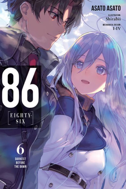 86--EIGHTY-SIX, Vol. 6 (light Novel): Darkest Before The Dawn By Asato ...