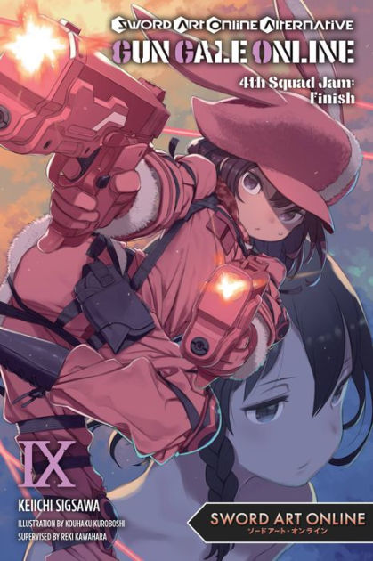 Sword Art Online Alternative Gun Gale Online, Vol. 10 (light novel): Five  Ordeals (Sword Art Online Alternative Gun Gale Online (light novel), 10)