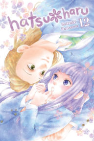 Title: Hatsu*Haru, Vol. 12, Author: Shizuki Fujisawa