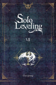 Title: Solo Leveling, Vol. 7 (novel), Author: Chugong