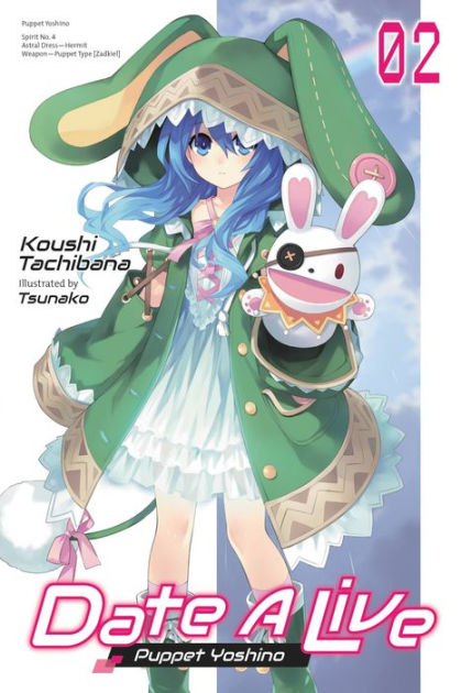 Date A Live, Vol. 3 (light novel): by Tachibana, Koushi