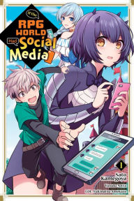 Title: If the RPG World Had Social Media..., Vol. 1 (manga), Author: Yusuke Nitta