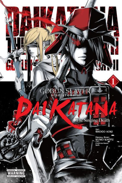 Goblin Slayer Side Story II: Dai Katana, Vol. 3 (manga) by Kumo Kagyu,  Paperback