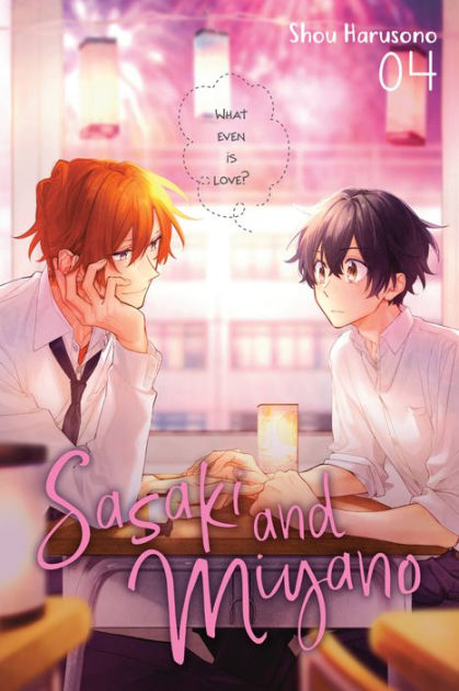 Sasaki and Miyano: First-Years, Vol. 1, Novel