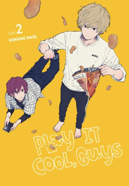 Play It Cool, Guys, Vol. 2 by Kokone Nata, Paperback | Barnes & Noble®