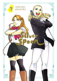 Title: Silver Spoon, Vol. 7, Author: Hiromu Arakawa