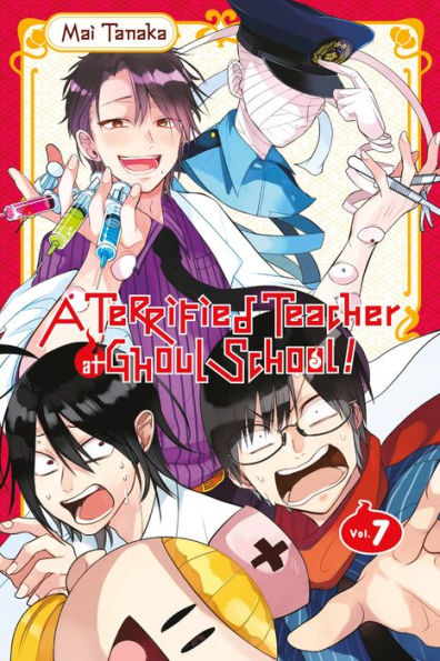 A Terrified Teacher at Ghoul School!, Vol. 7