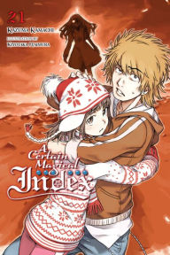 Free download ebooks in prc format A Certain Magical Index, Vol. 21 (light novel) iBook PDB CHM by Kazuma Kamachi, Kiyotaka Haimura