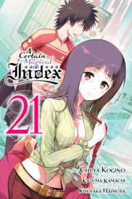 Title: A Certain Magical Index Manga, Vol. 21, Author: Kazuma Kamachi