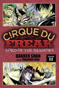 Title: Cirque Du Freak: The Manga, Vol. 11: Lord of the Shadows, Author: Darren Shan