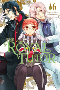 Title: The Royal Tutor, Vol. 16, Author: Higasa Akai