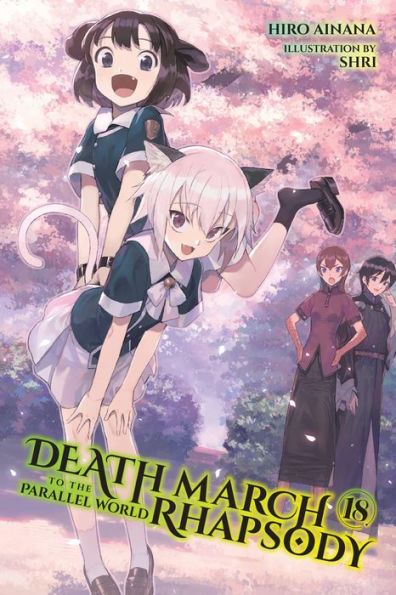 Death March to the Parallel World Rhapsody, Vol. 18 (light novel)