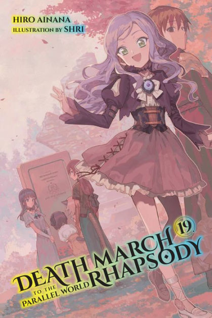 Death March to the Parallel World Rhapsody Manga Volume 15