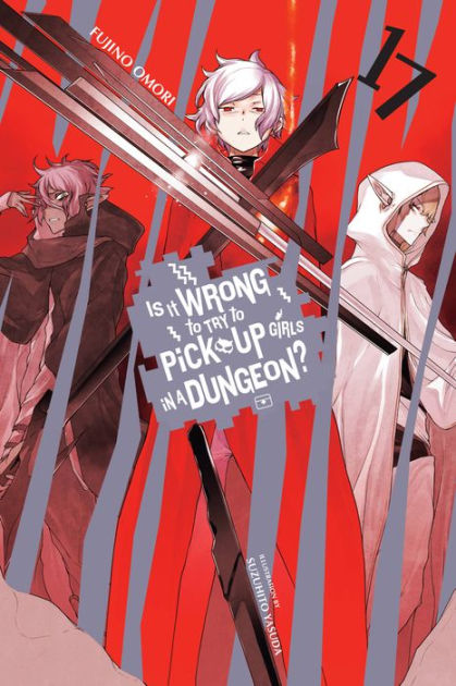  Is It Wrong to Try to Pick Up Girls in a Dungeon?, Vol