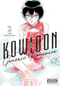 Title: Kowloon Generic Romance, Vol. 2, Author: Jun Mayuzuki