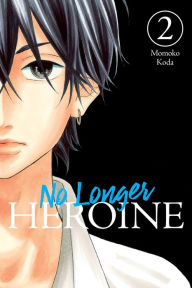 Title: No Longer Heroine, Vol. 2, Author: Momoko Koda